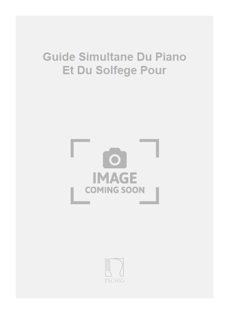 Guide Simultane Du Piano Et Du Solfege Pour